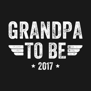 Grandpa to be 2017 T-Shirt