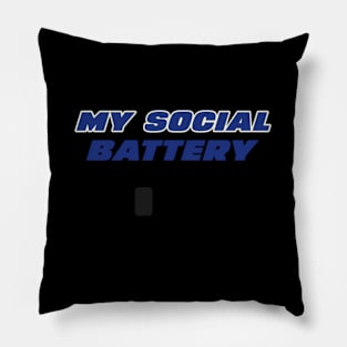 My Social Battery Pillow