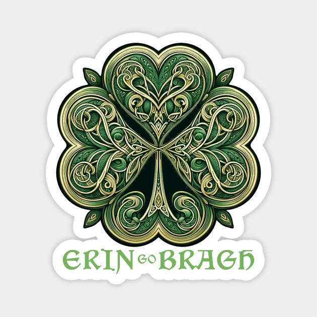 Erin go Bragh (Ireland Forever) Magnet by Artizan