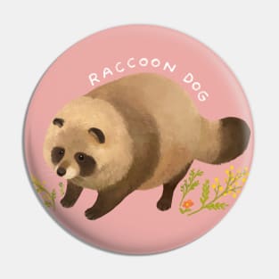 Adorable Fluffy Raccoon Dog Pin