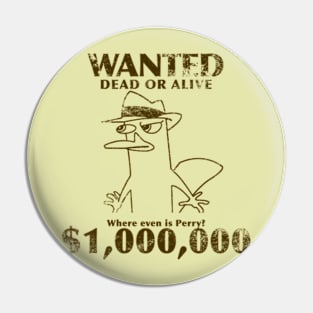 Perry the Platypus - Wanted Pin