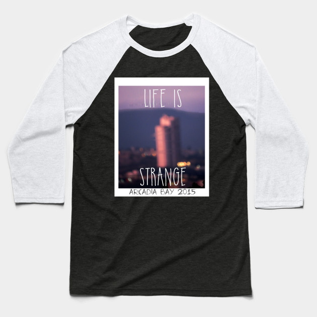 Arcadia Bay Life Is Strange Arcadia Bay Baseball T Shirt Teepublic De