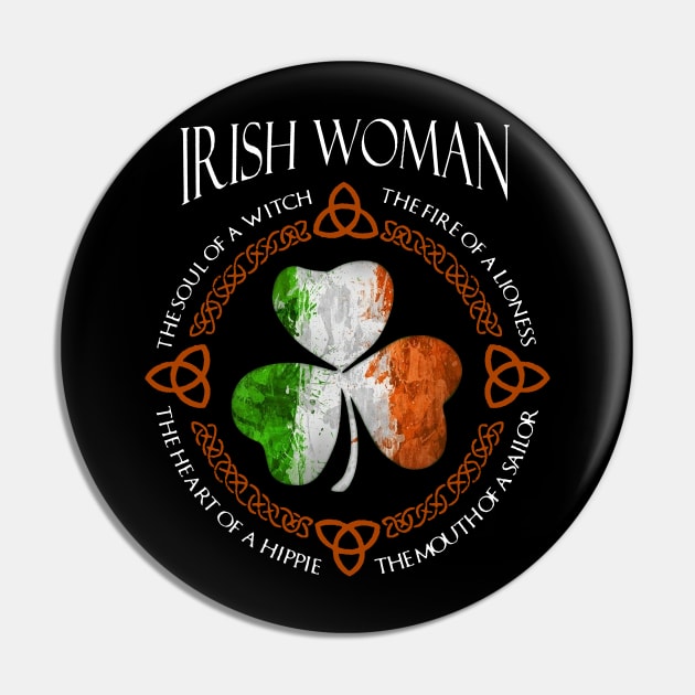 Irish Woman The Soul of A Witch Shamrock St Patrick_s Day Pin by HomerNewbergereq