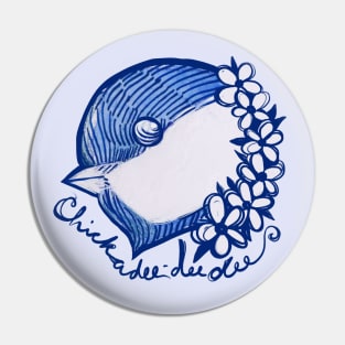 Chickadee Dee Dee Dee Bird Call Pin