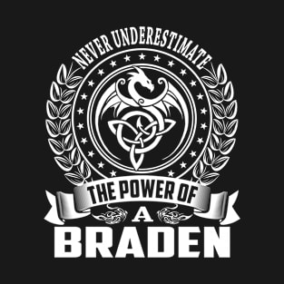 BRADEN T-Shirt