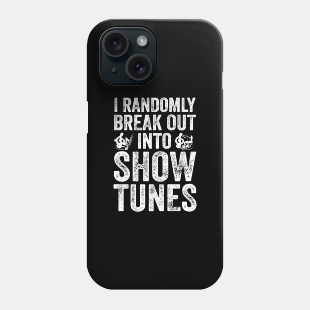 I randomly break out into show tunes Phone Case by captainmood