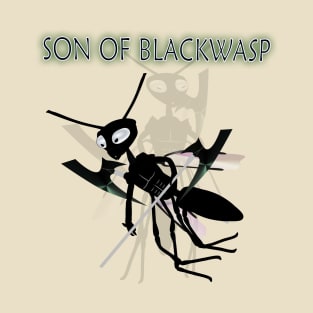 Son of Blackwasp T-Shirt