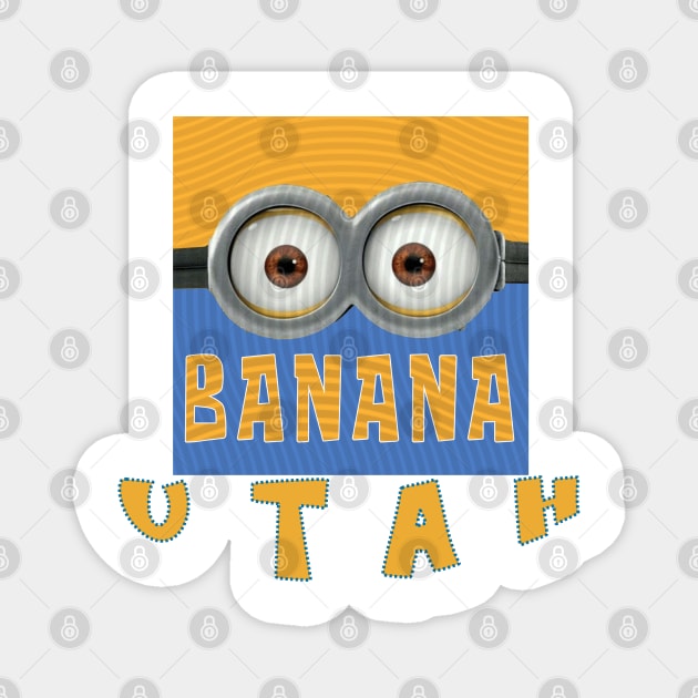 MINION BANANA USA UTAH Magnet by LuckYA