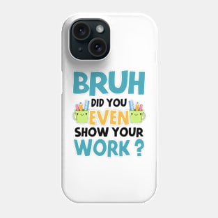 Funny Math Teacher Phone Case