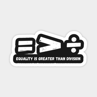 Equality Is Greater Than Division Math Symbols Vintage Magnet