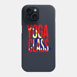 Yoga Class - Start of a Yoga Life Phone Case