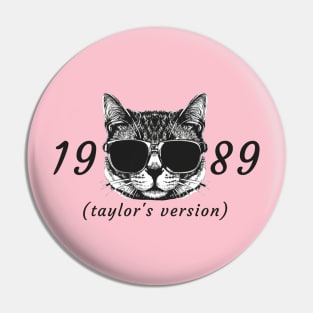 Taylor's cat Version 1989 Pin