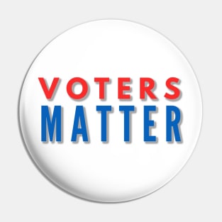 Voters Matter Pin