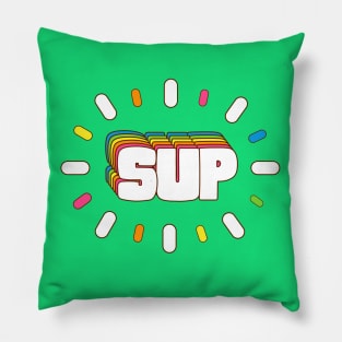 Sup! Colorful Slang Meme Pillow