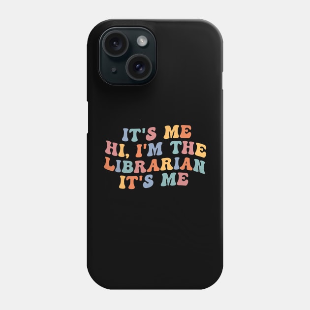 It's Me Hi I'm The Librarian Summer Reading Back To School Phone Case by torifd1rosie