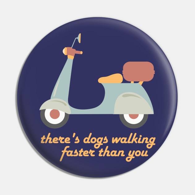 Moped in fun retro colors, "dogs walking faster than you" (Izzard quote) Pin by Ofeefee