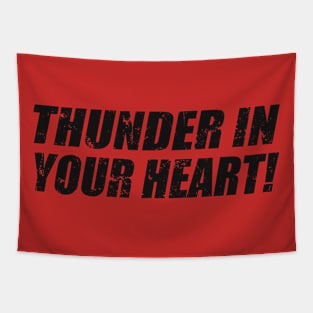 Thunder In Your Heart "Jones 33"' Tapestry