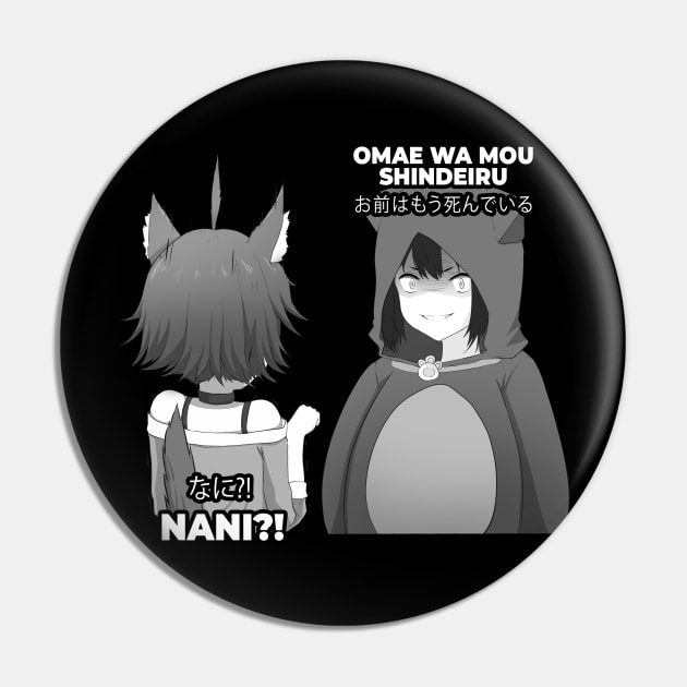 Omae Wa Mou Shindeiru Nani Pin by Anime Gadgets