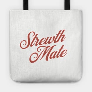 Strewth Mate Tote