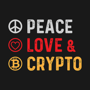 Peace Love & Crypto T-Shirt