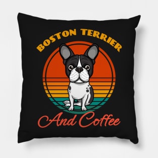 Boston Terrier And Coffee Dog puppy Lover Cute Sunser Retro Funny Pillow