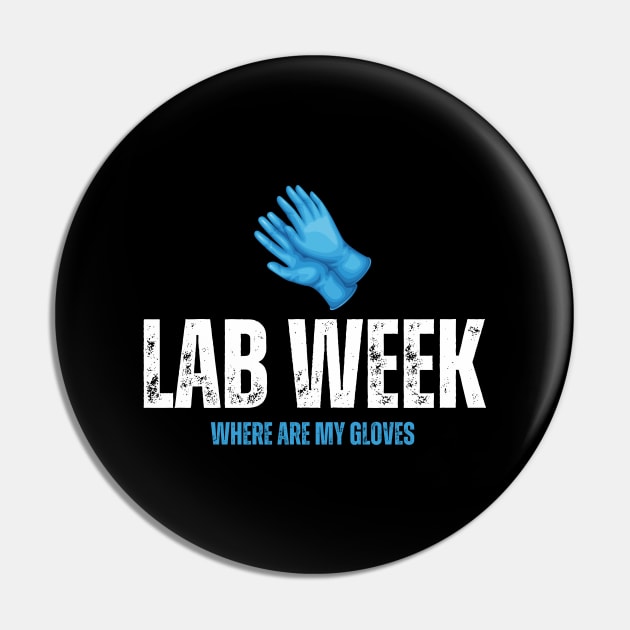 Lab Week Pin by HobbyAndArt