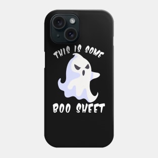 This Is Some Boo Sheet Grrr X Phone Case