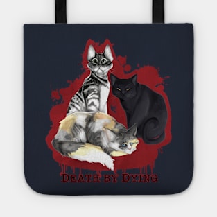 Three Man-Eating Cats - Death by Dying Fan Art Tote