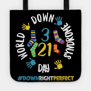 Down Right Perfect World Down Syndrome Awareness Day Socks Tote