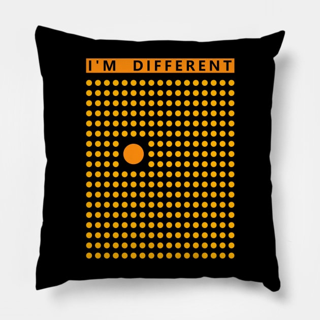 I am different Pillow by ArtisticParadigms