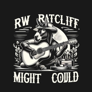 RW Ratcliff Might Could Merch T-Shirt
