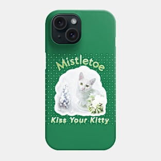 Mistletoe the Kitty Phone Case