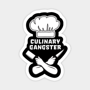 Cooking Chef Culinary Gangster Magnet