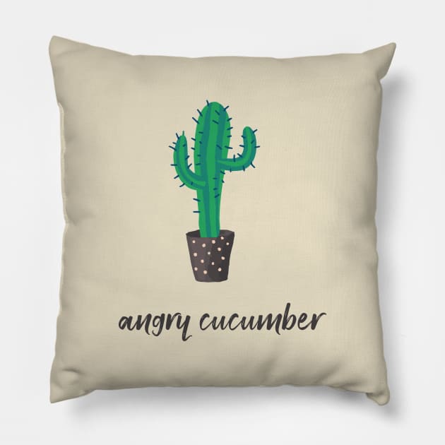 Funny Cucumber Shirt - Angry Cucumber Cactus Pillow by evergreen_brand