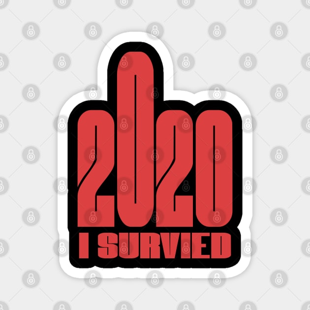 I survived 2020 Funny Corona,Quarantine,Stay at home,Social Distancing Magnet by RedCrunch