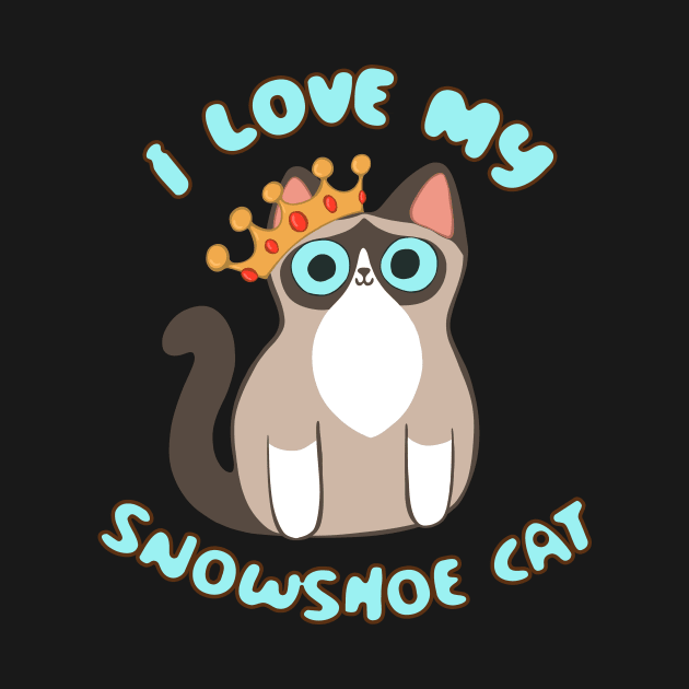 I Love My Snowshoe Cat Siamese Kitty Blue Eyes Kawaii Chibi by BluVelvet