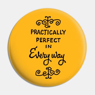 practically perfect Pin