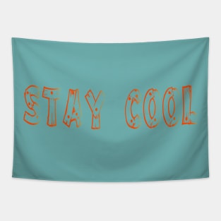 Stay Cool Tapestry