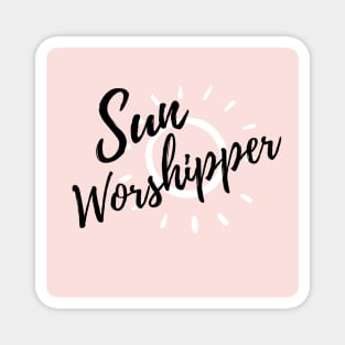 Sun Worshipper Magnet