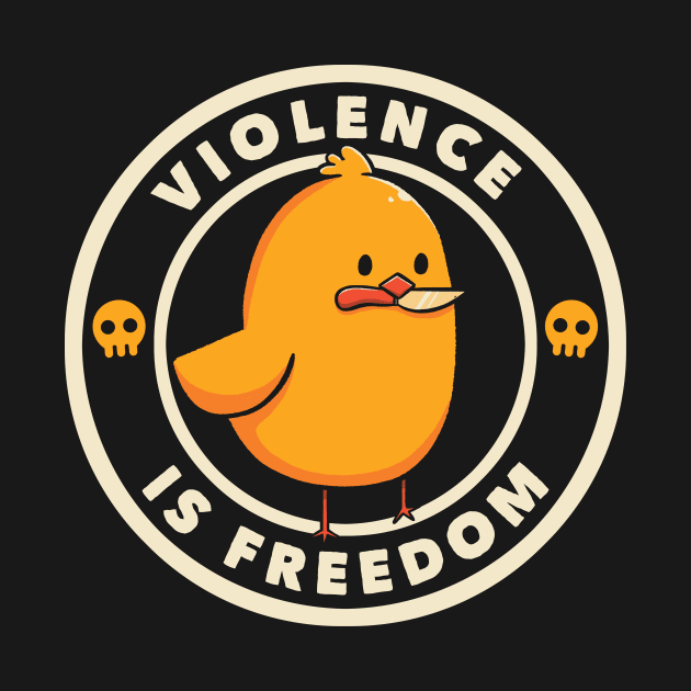 Violence is Freedom by Tobe Fonseca by Tobe_Fonseca