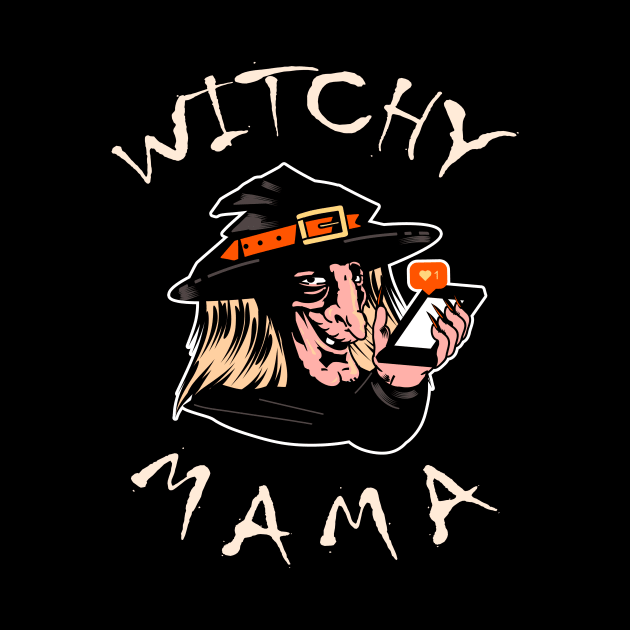 Witchy Mama by Mooxy