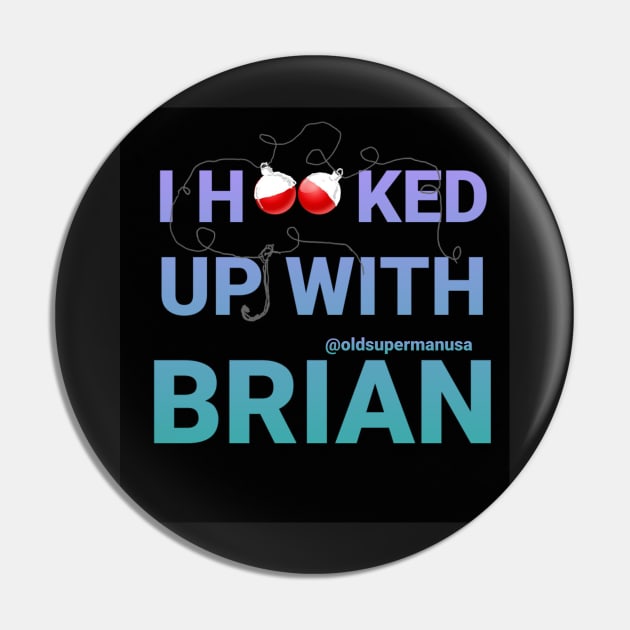 I Hooked Up With Brian Pin by DancingCreek