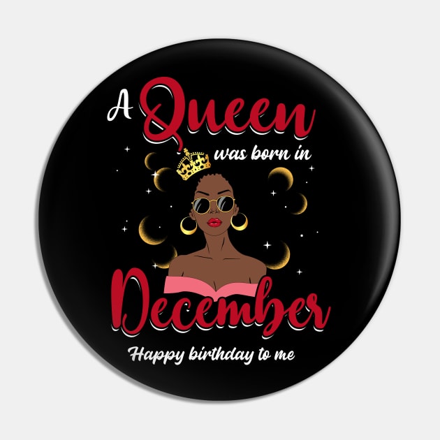 A Queen Was Born In December Happy Birthday To Me Pin by Manonee