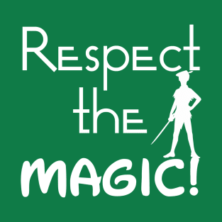Respect The Magic T-Shirt