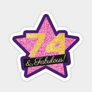 74th Birthday Gifts Women Fabulous - Pink Gold Magnet