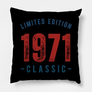 Limited Edition Classic 1971 Pillow