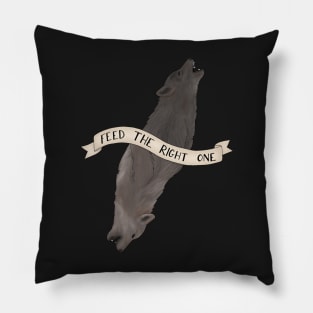 Feed the Right Wolf Pillow