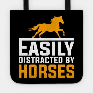 Easily Distracted By Horses Tote