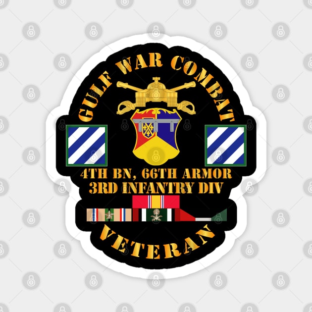 Gulf War Combat Armor Vet w 4th Bn 66th Armor - 3rd ID wo Map Magnet by twix123844