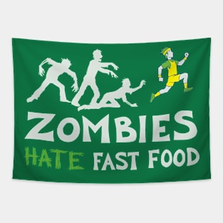 Zombies Hate Fast Food Tapestry